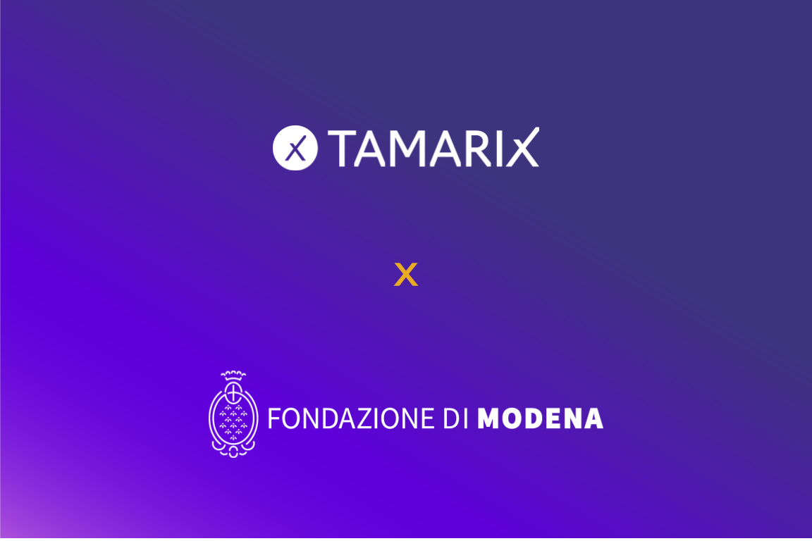 Tamarix x Fondazione Modena